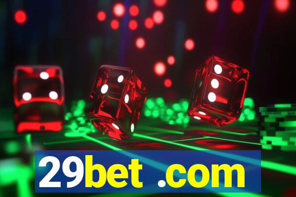 29bet .com